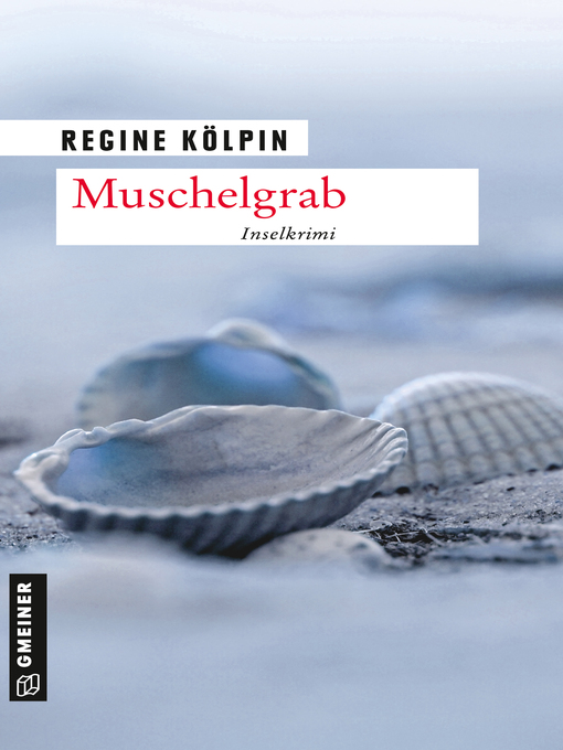 Title details for Muschelgrab by Regine Kölpin - Wait list